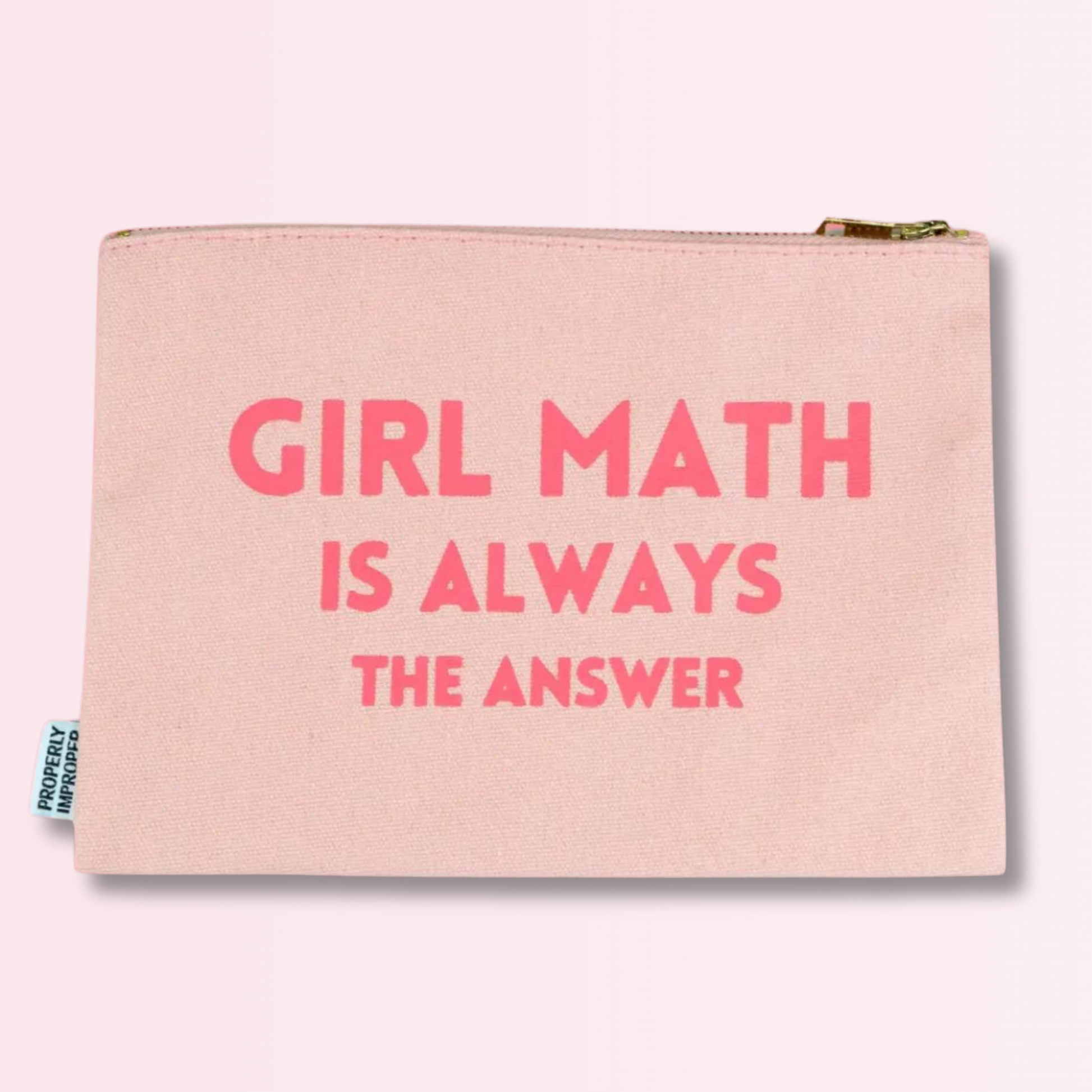Girl Math Is Always the Answer - Canvas Pouch -Back 2 School - Buttercup Lynne Boutique